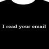 Geek tričko - I read your email